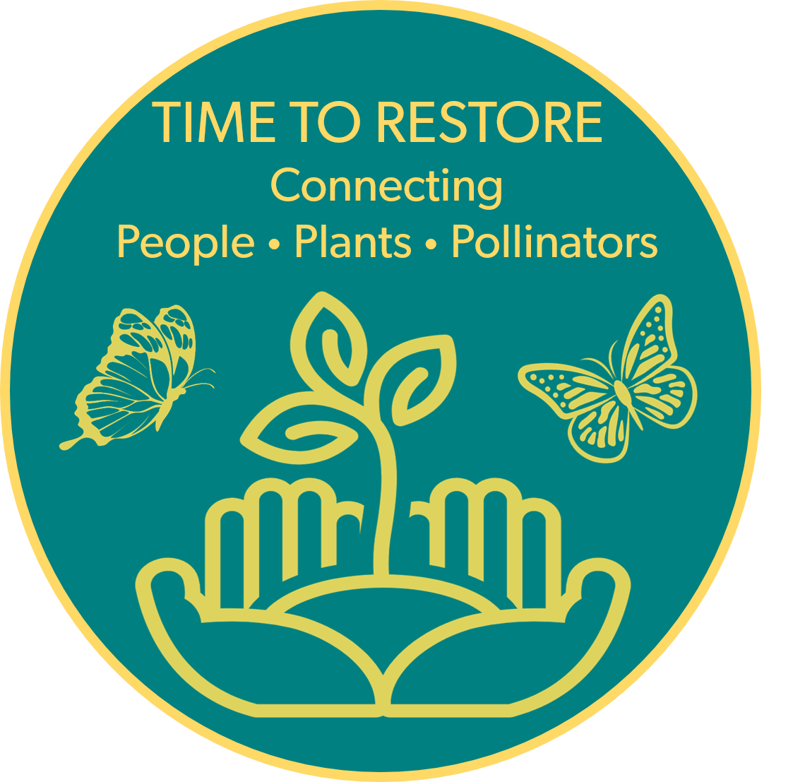Time to Restore project logo with hands, sapling, and butterflies